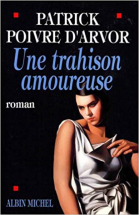 Une trahison amoureuse